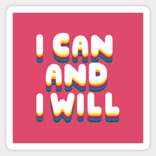 I can and I will! Sticker